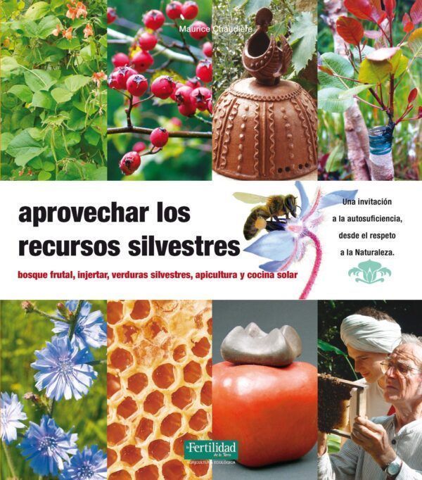 Aprovechar los recursos silvestres